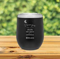 I love you like the great outdoors 12oz Wine Tumbler