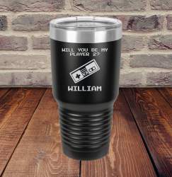 Will you be my player 2 30oz Mug with Slider Lid
