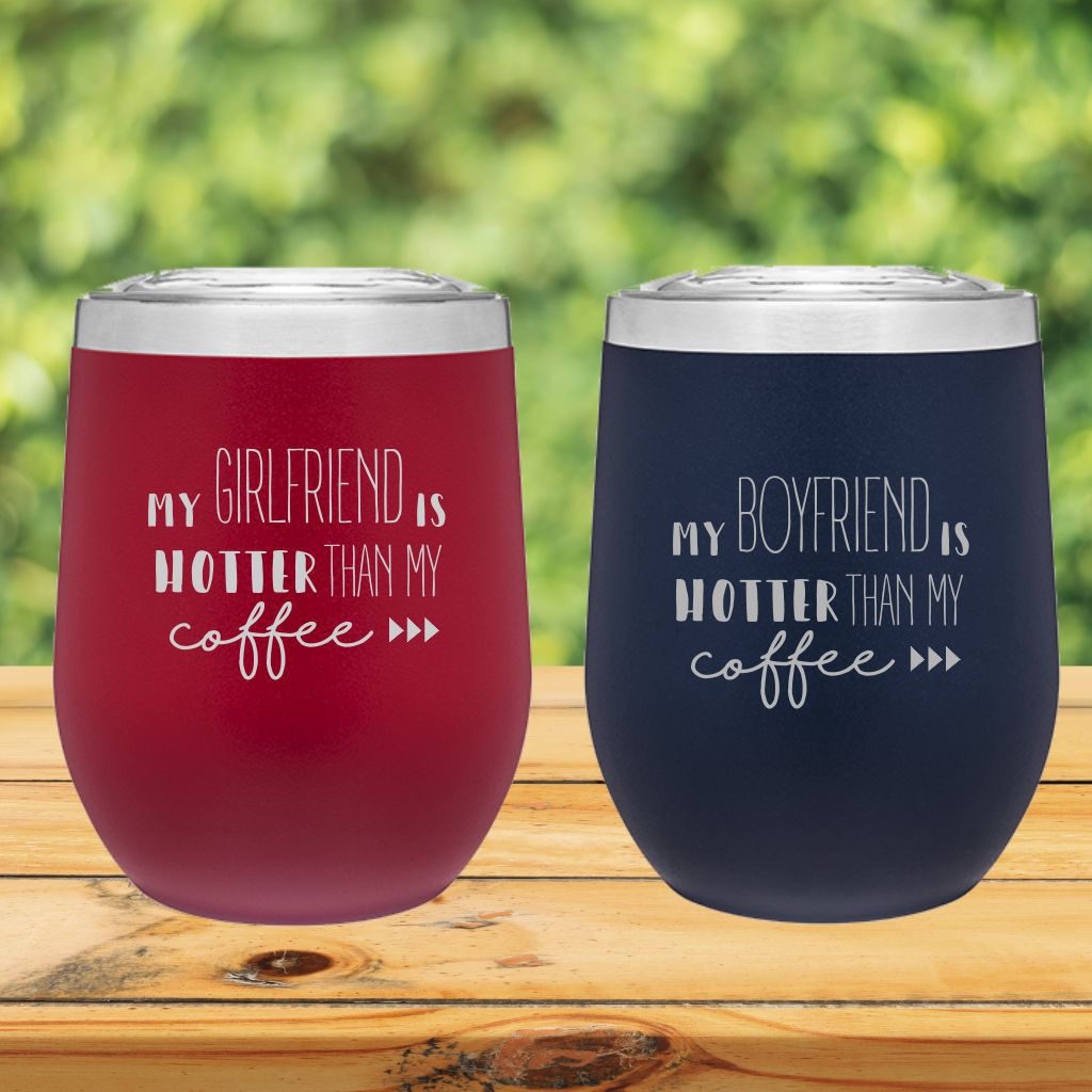 Set of 2 My...  is Hotter Than My Coffee 12oz Insulated Tumbler