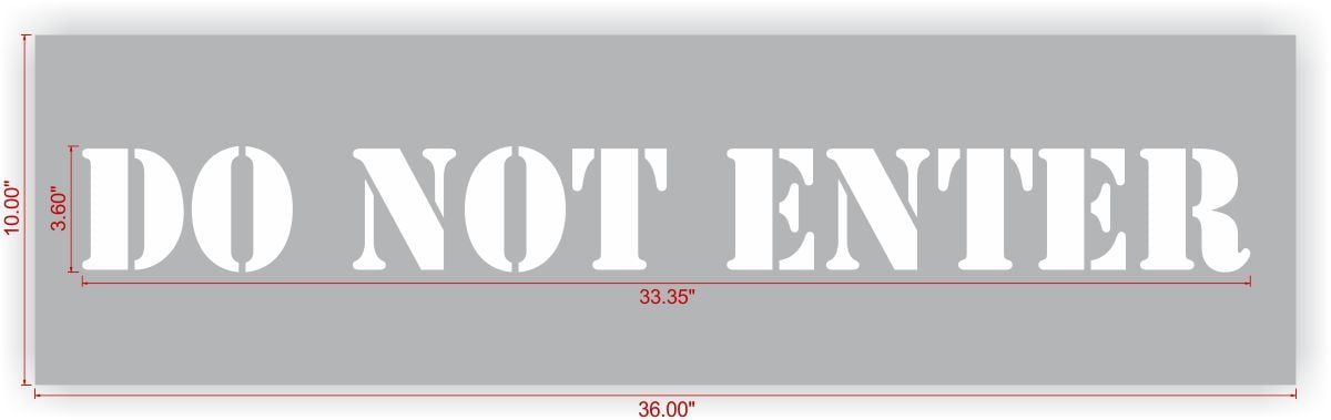 DO NOT ENTER Stencil