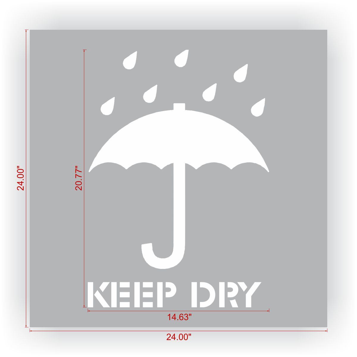 KEEP DRY Stencil