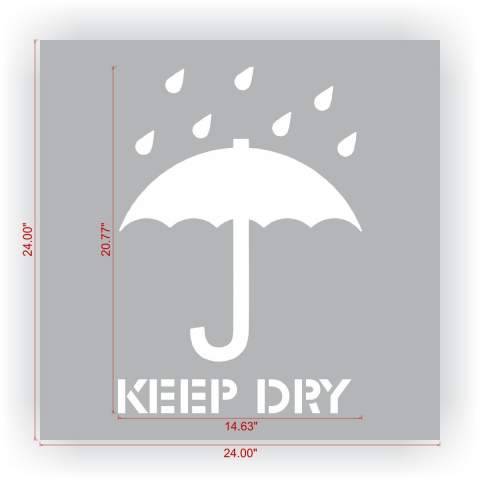 KEEP DRY Stencil